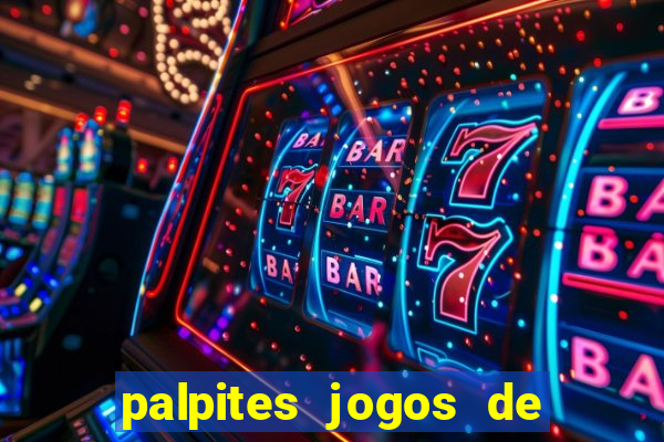 palpites jogos de hoje favoritos